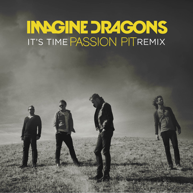 It's Time (Passion Pit Remix)