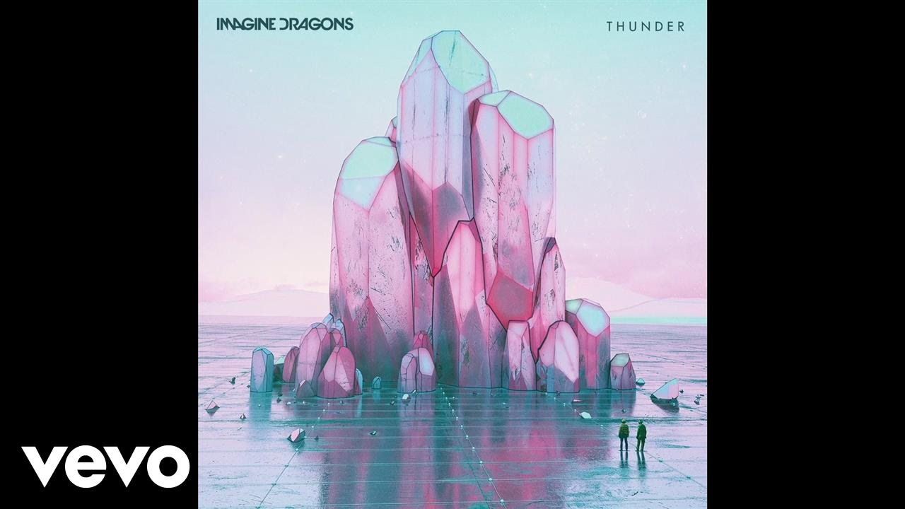 Imagine Dragons – Thunder (Audio)
