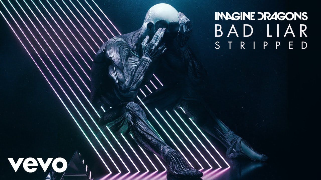 Imagine Dragons – Bad Liar (Stripped/Audio)