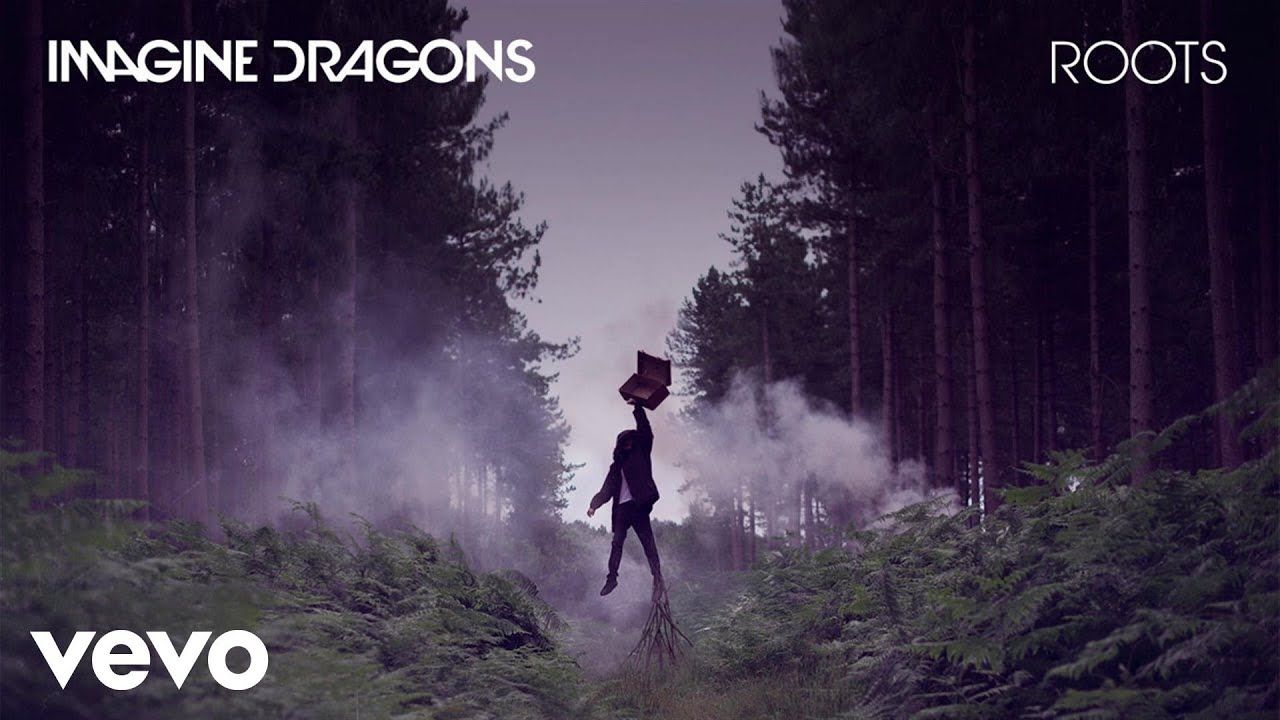 Imagine Dragons – Roots (Audio)